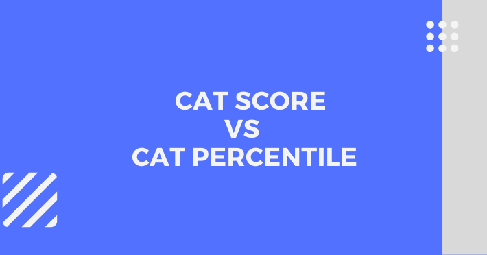 cat-score-vs-cat-percentile-check-cat-percentile-vs-cat-score